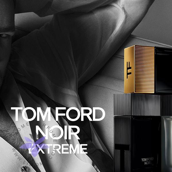 عطر تام فورد نویر اکستریم - Tom Ford Noir Extreme