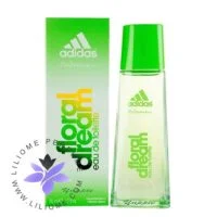 عطر ادکلن آدیداس فلورال دریم-Adidas Floral Dream