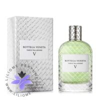 عطر ادکلن بوتگا ونتا پارکو پالادیانو 5-Bottega Veneta Parco Palladiano V