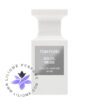 عطر ادکلن تام فورد سولیل نژ Tom Ford Soleil Neige