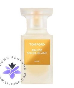 قیمت عطر Tom Ford Eau de Soleil Blanc اصل | عطر لیلیوم